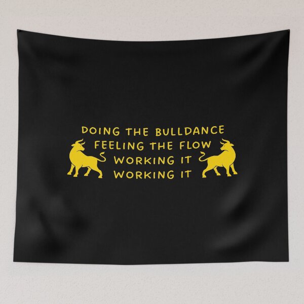 Item preview, Doing the Bulldance – Feeling the Flow designed and sold by UNK-Fatigues.