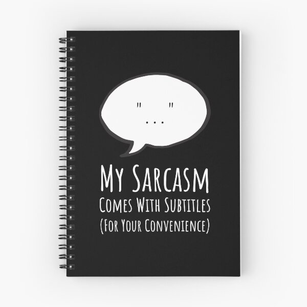 Item preview, My Sarcasm Comes With Subtitles (For Your Convenience) designed and sold by musthavewords.