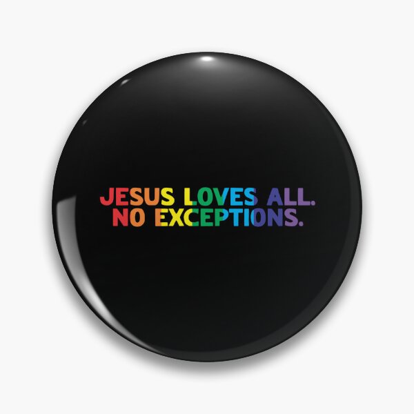Item preview, Lgbt Christian: Jezus Loves All. No Exceptions. designed and sold by musthavewords.