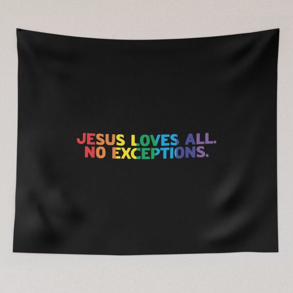 Item preview, Lgbt Christian: Jezus Loves All. No Exceptions. designed and sold by musthavewords.