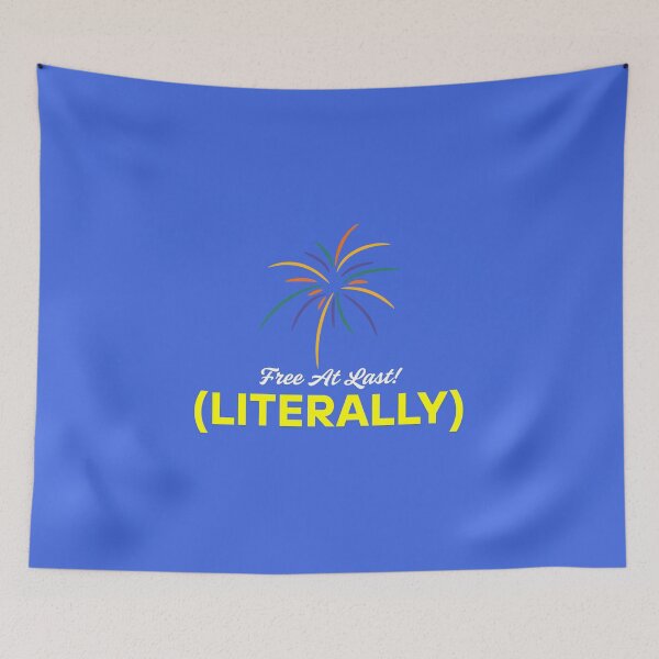 Item preview, Free At Last! (Literally) designed and sold by musthavewords.