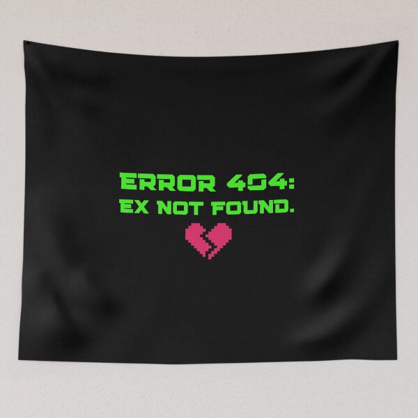 Item preview, Error 404: Ex Not Found. designed and sold by musthavewords.