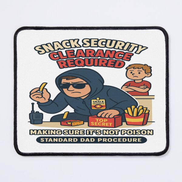 Item preview, Snack Security Clearance – A Father’s Day Mission in Snack Theft  designed and sold by Rajasekar.