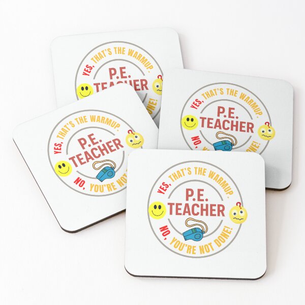 Item preview, P. E. Teacher: The Warmup Is a Good Start! designed and sold by LaPaz361.