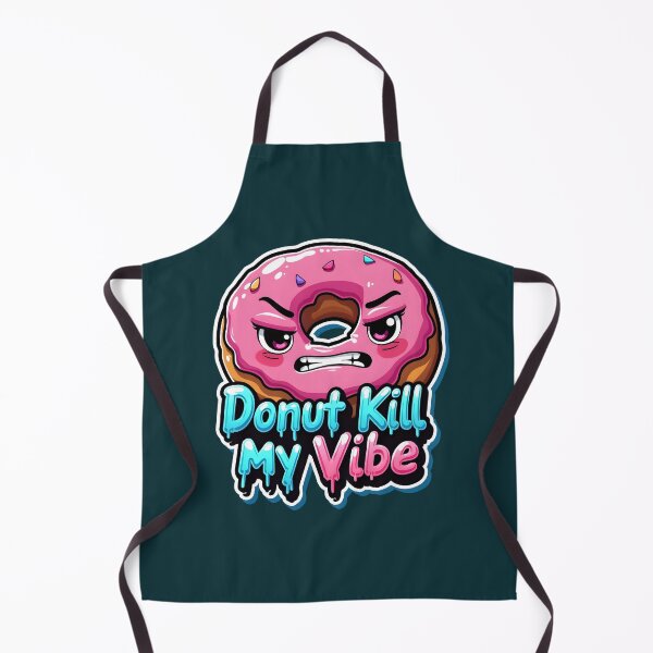 Item preview, Donut Kill My Vibe Funny Angry Donut Pun designed and sold by Ajay Creative Studio.