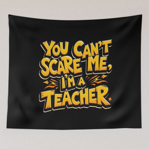 Item preview, You Can’t Scare Me, I'm a Teacher v2 designed and sold by Itsheartshop.