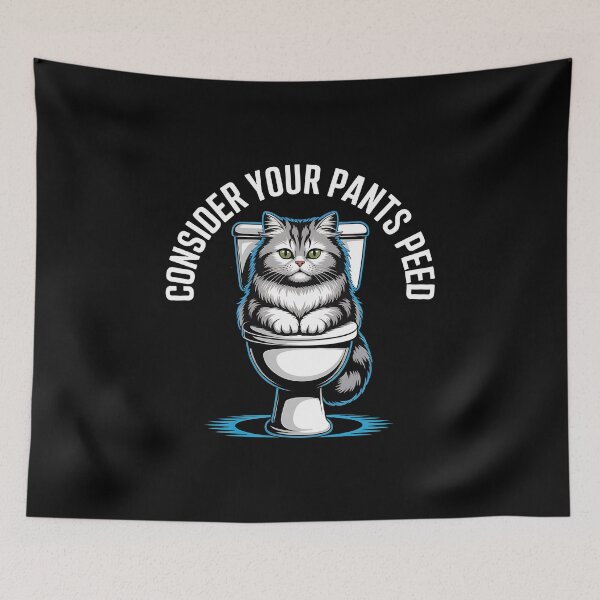 Item preview, Consider Your Pants Peed - This funny gift is for anyone who loves cats, memes, and absurd humor, and isn't afraid to show their sense of detachment from the world. designed and sold by ZyziowskyArt.