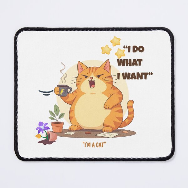 Item preview, I Do What I Want – I’m a Cat | Funny Angry Cat Mug & Shirt Design designed and sold by MasterShiffu.