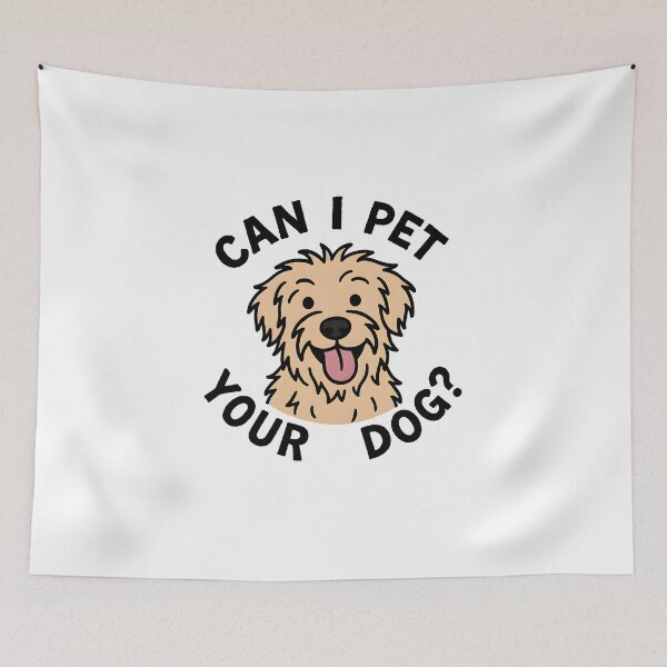 Item preview, “Can I Pet Your Dog?” – Funny Relatable Dog Lover Design designed and sold by celtveor.