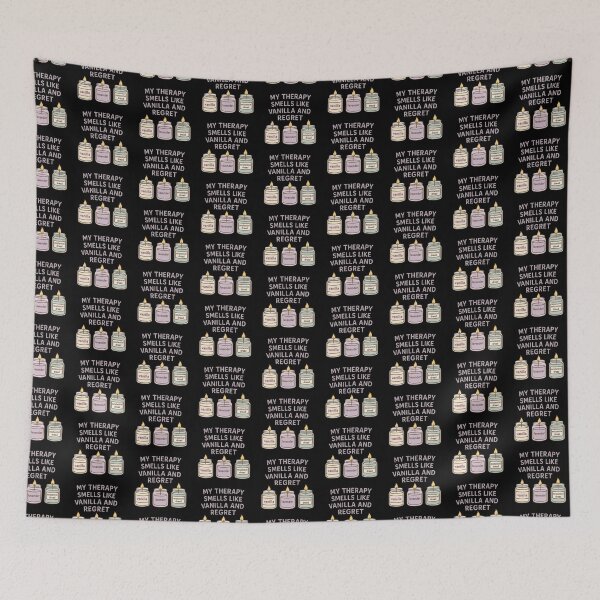 Item preview, My Therapy Smells Like Vanilla and Regret designed and sold by EuropeanPrints.