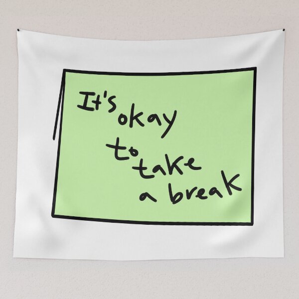 Item preview, It’s Okay to Take a Break Sticker designed and sold by happydodoland.