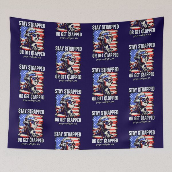 Item preview, Stay Strapped Or Get Clapped  designed and sold by WoodburyLake.