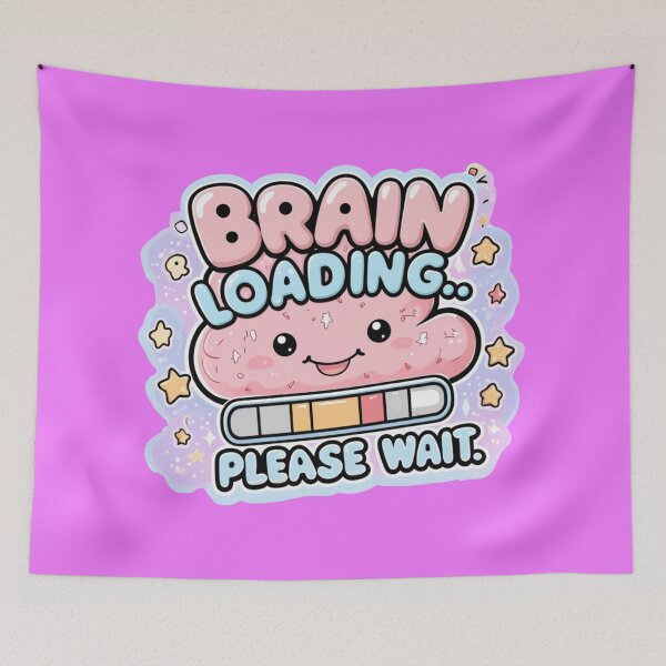 Item preview, Brain Loading... Please Wait – Kawaii Style Funny Quote designed and sold by Irene Catchmind.