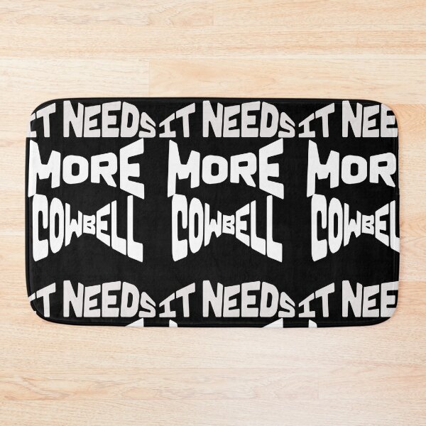 Item preview, It need More Cowbell designed and sold by 369 Merch.