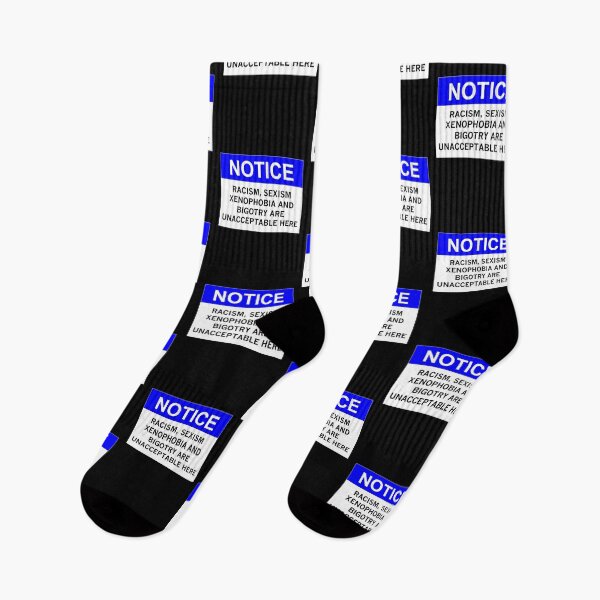 Item preview, RACISM, SEXISM, XENOPHOBIA AND BIGOTRY ARE UNACCEPTABLE HERE designed and sold by Rob Price.