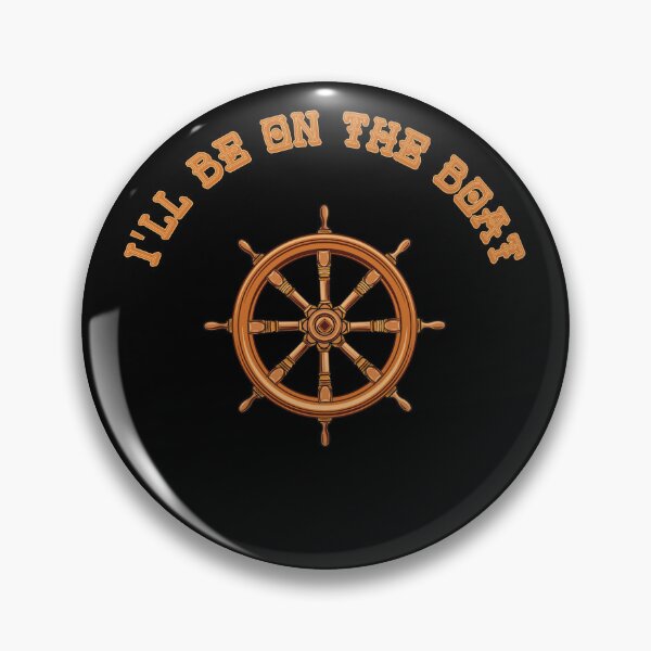 Item preview, I'll Be On The Boat designed and sold by RobbyCreations.