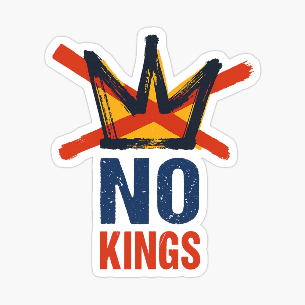 NO KINGS, Anti Authoritarian Protest, No Kings In America, Political, Democracy, Democracy Not Monarchy Poster
