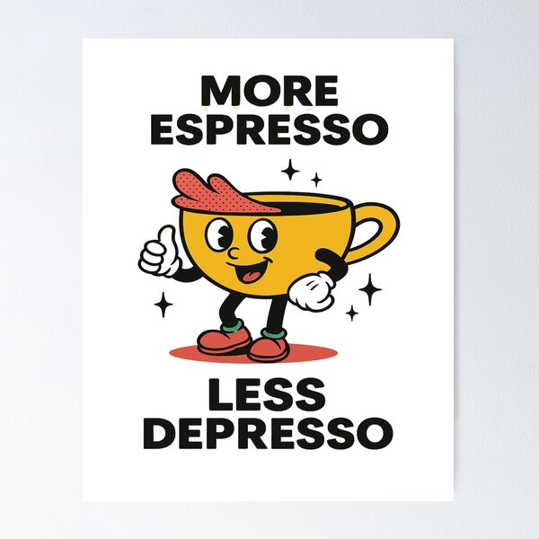 Item preview, More Espresso Less Depresso – Retro Coffee Cup Funny Quote designed and sold by Printsory.