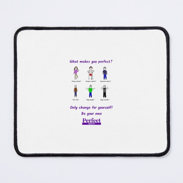 Item preview, What makes you perfect? designed and sold by Perfect Imperfection.