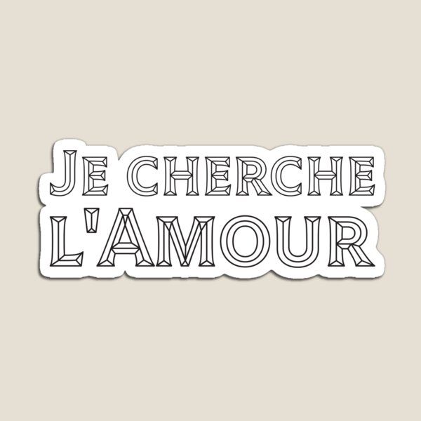 Aperçu de l'œuvre Je cherche l'Amour - Je cherche l'Amour – Citation romantique en français, cadeau idéal pour la Saint-Valentin, tenue décontractée, confort au quotidien, superposition élégante créée et vendue par Olhapro.