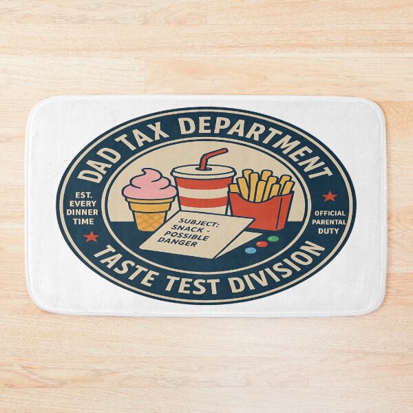 Item preview, Dad Tax Department: Taste Test Division  designed and sold by Rajasekar.