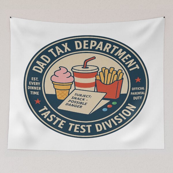 Item preview, Dad Tax Department: Taste Test Division  designed and sold by Rajasekar.