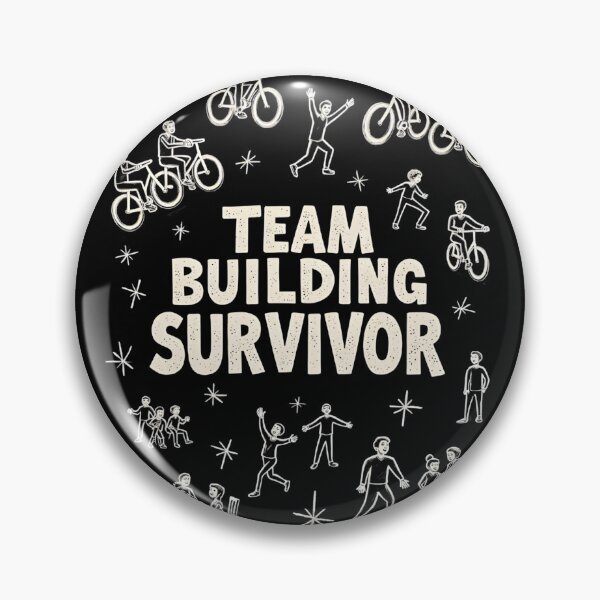 Item preview, Team Building Survivor designed and sold by Code Pet sometimes Sleep.