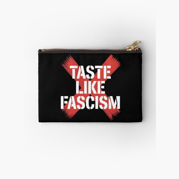 Item preview, Taste Like Fascism designed and sold by GRABAPSHOP.