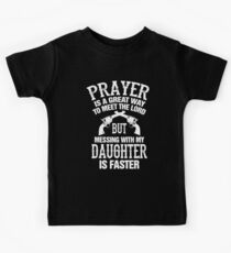 Meet The Lord Mess With My Daughter Mens Kids Tee