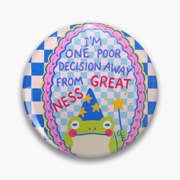 Item preview, One Poor Decision from Greatness designed and sold by Itouchedabee.