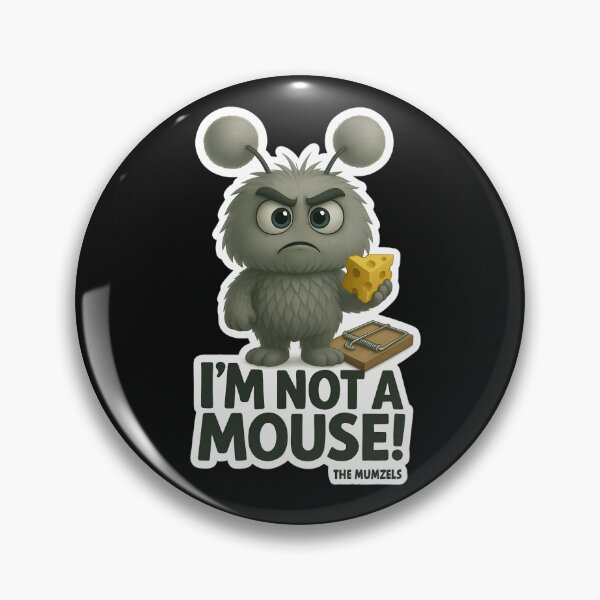 Item preview, I'm Not a Mouse!  designed and sold by TheMumzels.
