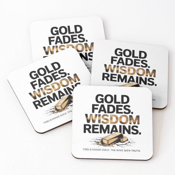 Item preview, Gold Fades, Wisdom Remains – Eternal Perspective  designed and sold by bibletimeline66.