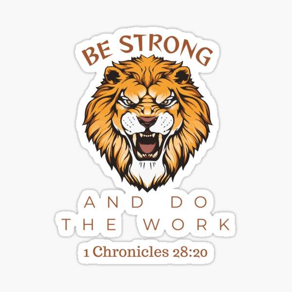 Item preview, Be STRONG and do the work designed and sold by SavedbyStyle.