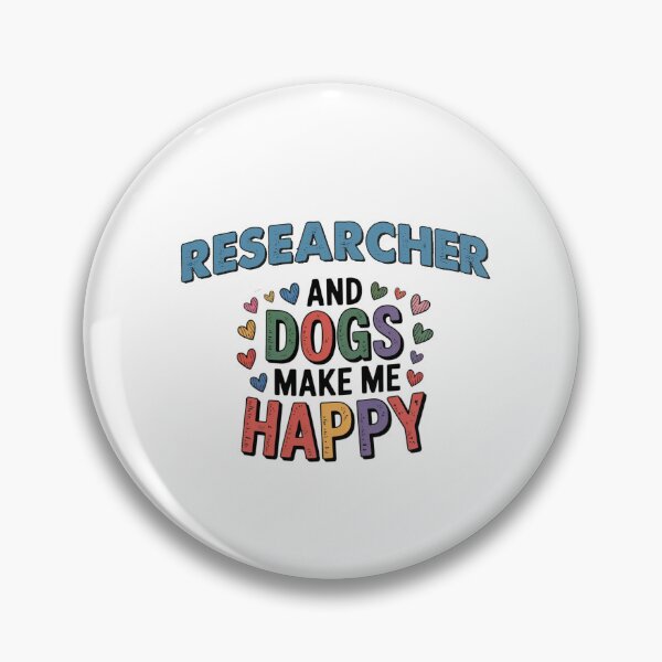 Item preview, Researcher And Dogs Make Me Happy - Funny Researcher Dogs Lover designed and sold by Oussinc.