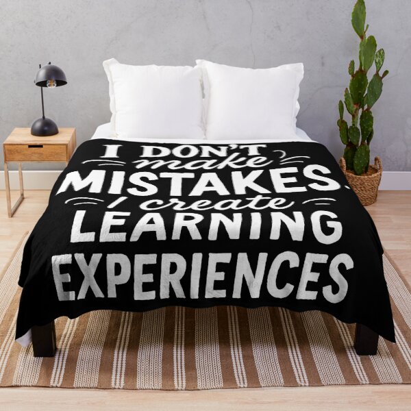 Item preview, I Don't Make Mistakes, I Create Learning Experiences designed and sold by Owcomm.