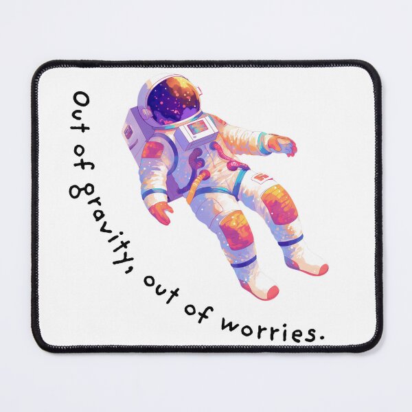 Item preview, Out of Gravity, Out of Worries – Chill Astronaut Space Vibe Design designed and sold by SearionStudio.