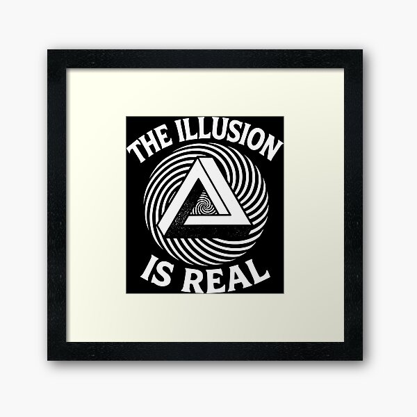 Aperçu de l'œuvre L'illusion est réelle créée et vendue par Nerd Out!.