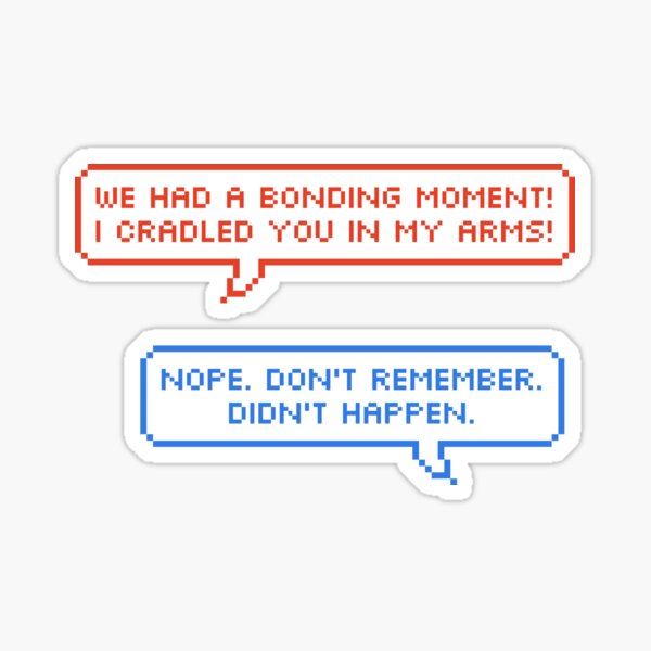 bonding moment Sticker