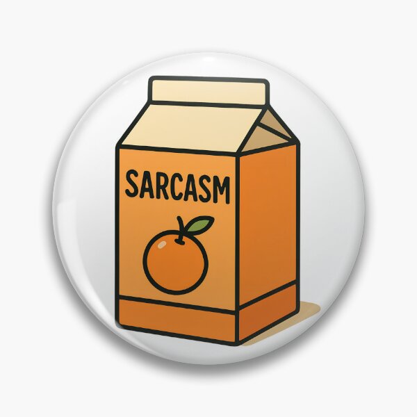 Item preview, Orange Flavored Sarcasm Juice designed and sold by Brasuca's Art.