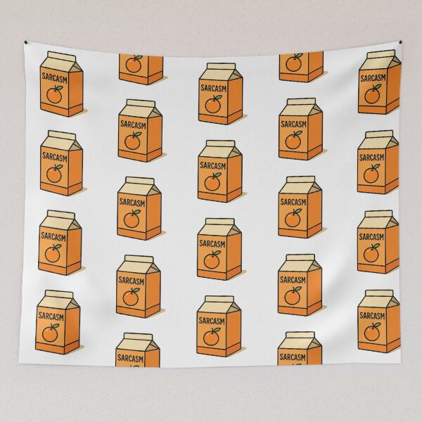 Item preview, Orange Flavored Sarcasm Juice designed and sold by Brasuca's Art.