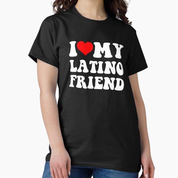 Item preview, I Love My Latino Friend designed and sold by loxumaart.