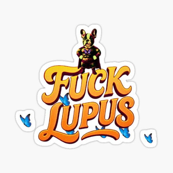 Aperçu de l'œuvre Fuck Lupus Frenchy créée et vendue par crazycow1611.
