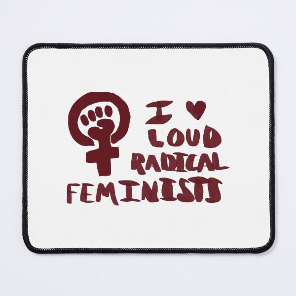 Item preview, I love loud radical feminists designed and sold by Cocoeliza.