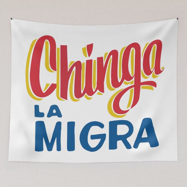 Item preview, Chinga la migra hand-writing banner lettering designed and sold by T-Mex.