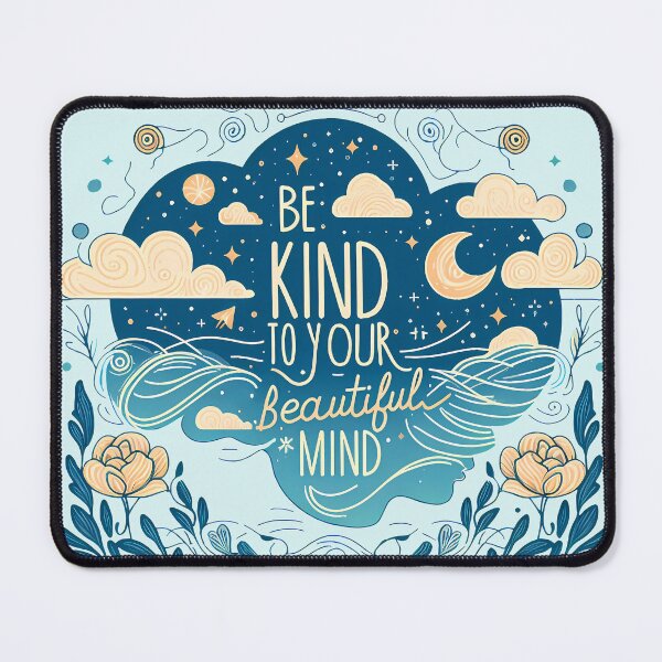 Item preview, Be Kind to Your Beautiful Mind, typography designed and sold by maxmaj.