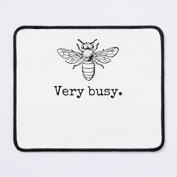 Item preview, Very Busy Bee funny busy person beekeeper humor designed and sold by snowry.