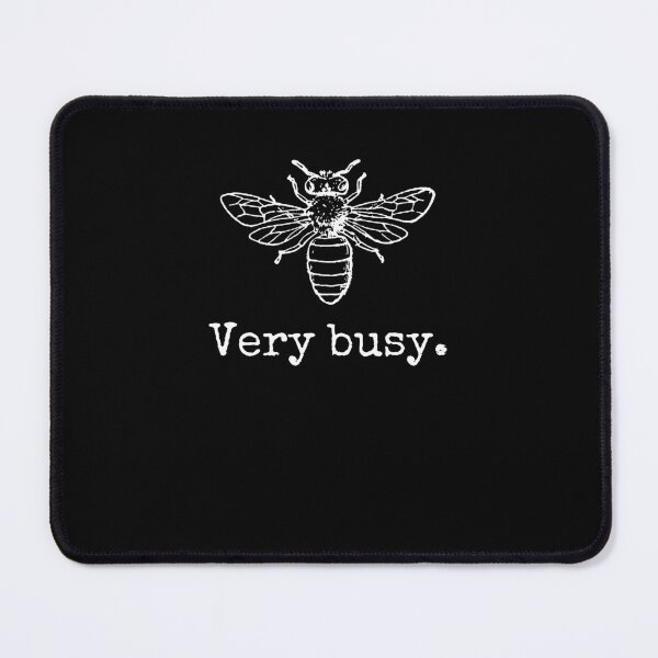 Item preview, Very Busy Bee funny busy person joke beekeeper humor designed and sold by snowry.