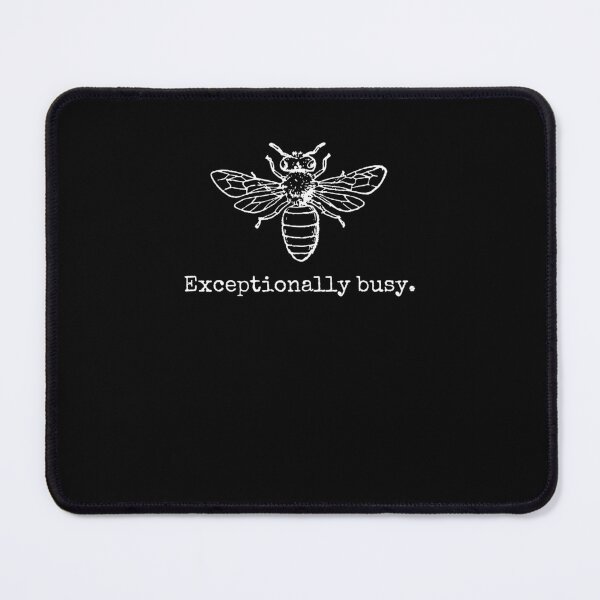 Item preview, Exceptionally Busy Bee funny busy person beekeeper joke designed and sold by snowry.