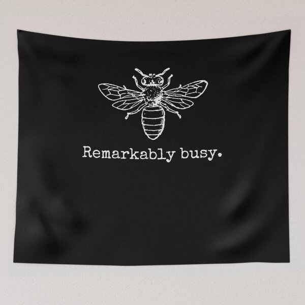 Item preview, Remarkably Busy Bee funny busy person joke beekeeper joke designed and sold by snowry.