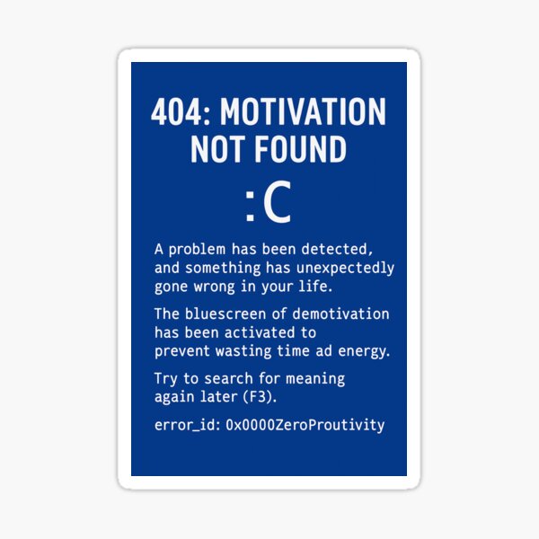 Vista previa del artículo con la obra «404: Motivación no encontrada – Error de pantalla azul para frikis», diseñado y vendido por thesnakeater.